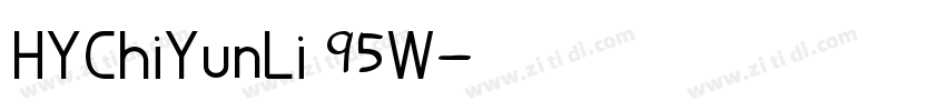 HYChiYunLi 95W字体转换